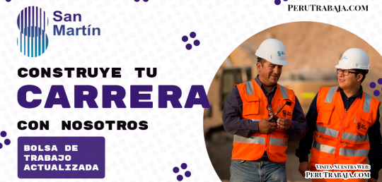 Construye tu Carrera con Nosotros: Empleos en San Martín Contratistas Generales